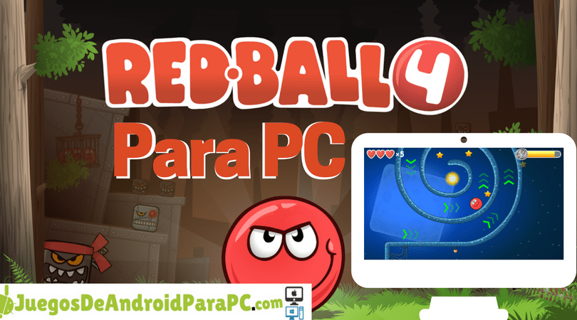 Jugar Red Ball 4 para PC